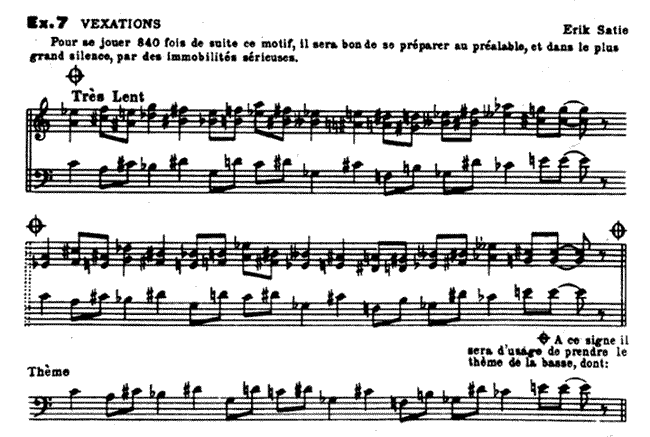 Satie "Vexations"